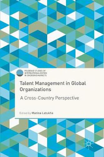 Cover image for Talent Management in Global Organizations: A Cross-Country Perspective