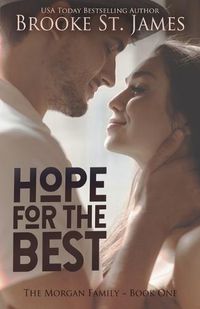 Cover image for Hope for the Best: A Romance