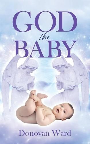 Cover image for God The Baby