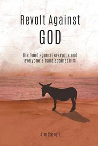 Cover image for Revolt Against God
