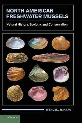 Cover image for North American Freshwater Mussels: Natural History, Ecology, and Conservation