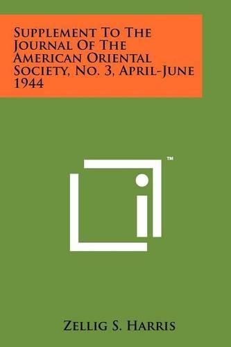 Cover image for Supplement to the Journal of the American Oriental Society, No. 3, April-June 1944