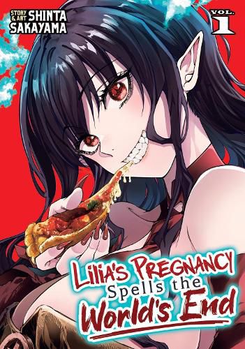 Cover image for Lilia's Pregnancy Spells the World's End Vol. 1