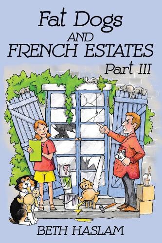 Cover image for Fat Dogs and French Estates: Part