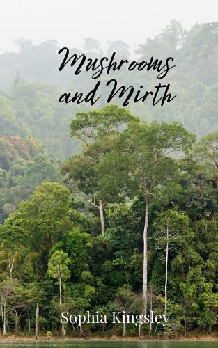 Cover image for Mushrooms and Mirth