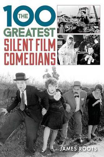 Cover image for The 100 Greatest Silent Film Comedians