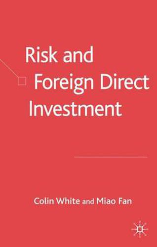 Cover image for Risk and Foreign Direct Investment