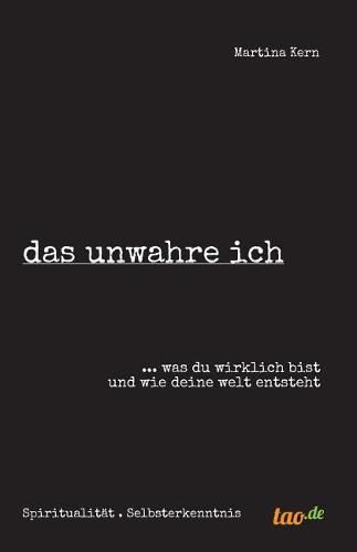 Cover image for Das unwahre ich