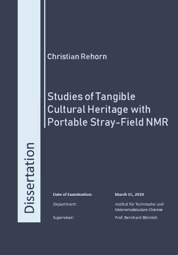 Studies of Tangible Cultural Heritage with Portable Stray-Field NMR