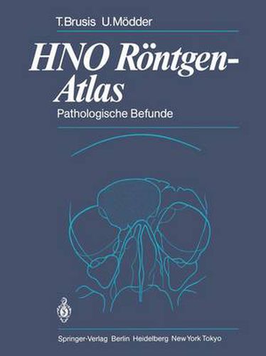 Cover image for HNO Roentgen-Atlas: Pathologische Befunde