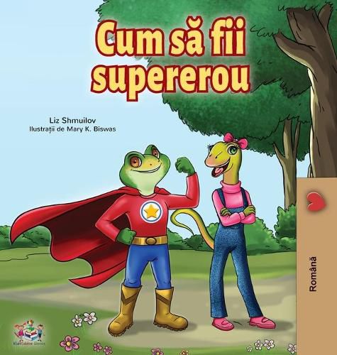 Cover image for Being a Superhero (Romanian Edition)