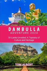 Cover image for Dambulla Adventure 2024