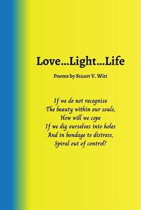 Cover image for Love ... Light ... Life