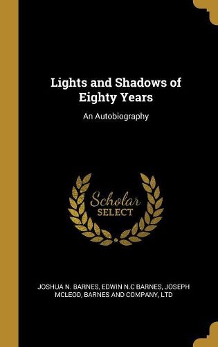 Cover image for Lights and Shadows of Eighty Years