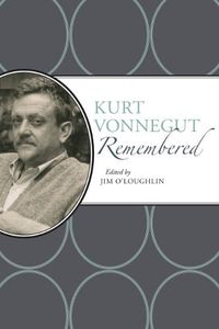 Cover image for Kurt Vonnegut Remembered