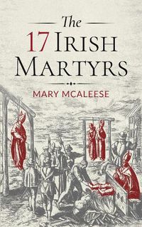 Cover image for The 17 Irish Martyrs