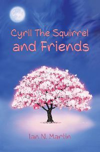 Cover image for Cyril the Squirrel and Friends