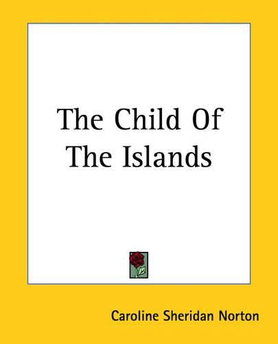 Cover image for The Child Of The Islands