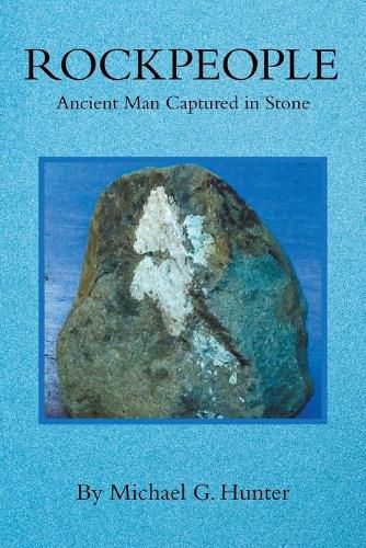 Cover image for Rockpeople: Ancient Man Captured in Stone