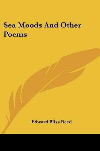 Sea Moods and Other Poems