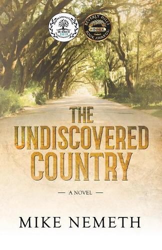 The Undiscovered Country: A Novel