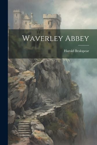 Cover image for Waverley Abbey