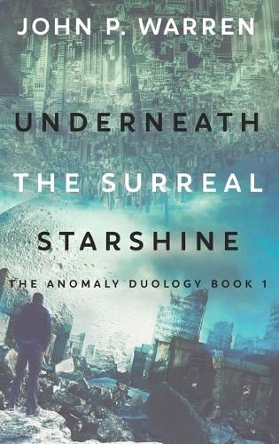 Cover image for Underneath the Surreal Starshine