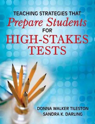Cover image for Teaching Strategies That Prepare Students for High-stakes Tests