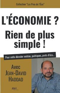 Cover image for L'Economie? Rien de plus simple!