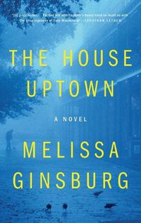 Cover image for The House Uptown