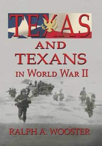 Cover image for Texas and Texans in World War II