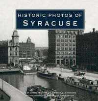 Cover image for Historic Photos of Syracuse