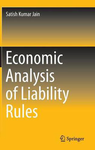 Cover image for Economic Analysis of Liability Rules