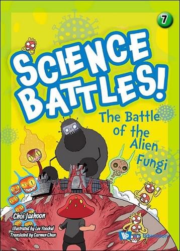 Cover image for Battle Of The Alien Fungi, The