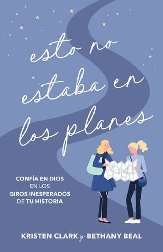 Cover image for Esto No Estaba En Los Planes (Not Part of the Plan)