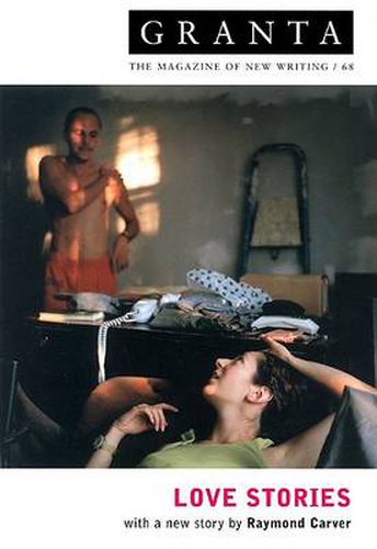 Cover image for Granta 68: Love Stories