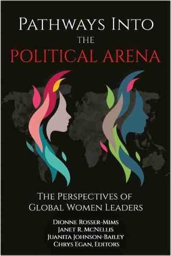 Cover image for Pathways into the Political Arena: The Perspectives of Global Women Leaders