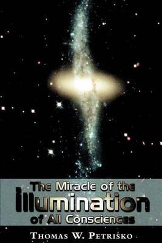 Cover image for The Miracle of the Illumination of All Consciences