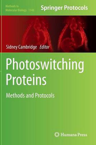 Cover image for Photoswitching Proteins: Methods and Protocols