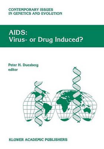 Cover image for AIDS: Virus- or Drug Induced?