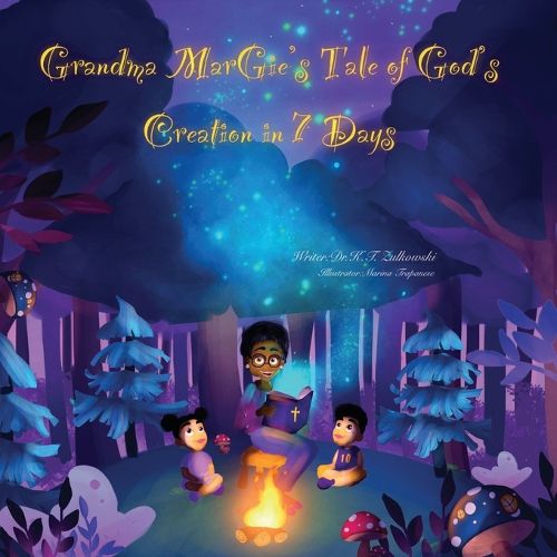 Cover image for Grandma Margie's Tale of God's Creation in 7 Days