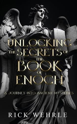 Unlocking the Secrets of the Book of Enoch