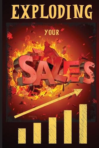 Cover image for Exploding Your Sales