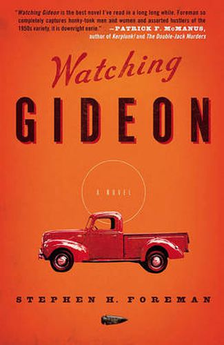 Watching Gideon  A Novel