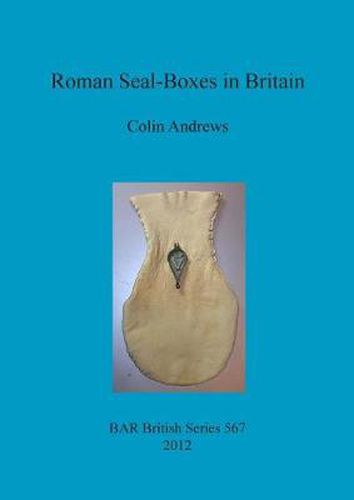 Cover image for Roman Seal-Boxes in Britain