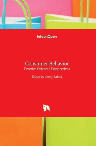 Cover image for Consumer Behavior: Practice Oriented Perspectives
