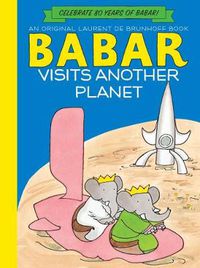 Cover image for Babar Visits Another Planet