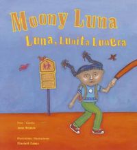 Cover image for Moony Luna / Luna, Lunita Lunera