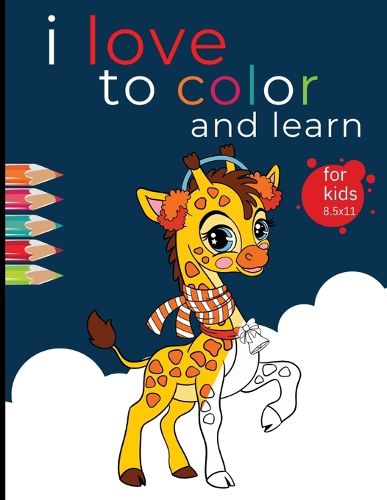 Cover image for I love to color and learn for kids