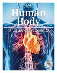 Cover image for Human Body A Visual Encyclopedia